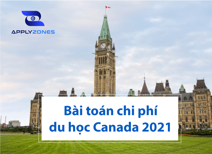 Chi phí du học Canada phù hợp với sinh viên Việt Nam